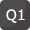 Q1