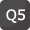 Q5